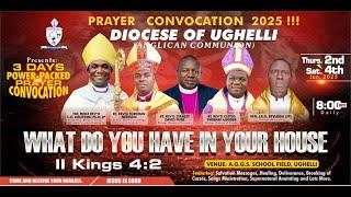 DIOCESE OF UGHELLI (ANGLICAN COMMUNION) || PRAYER CONVOCATION 2025 || DAY THREE