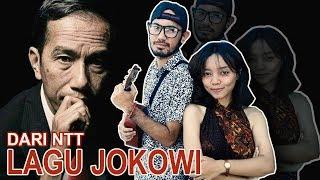 LAGU DARI NTT UNTUK JOKOWI