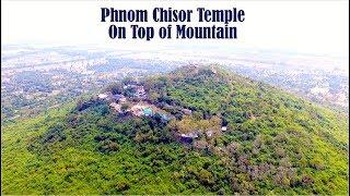 Visit Phnom Chisor Temple on Top of Chisor Mountain at Takeo Province