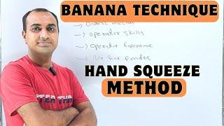 Banana Technique | Hand Squeeze Method | Pharma Knowledge