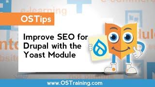 How To Improve SEO For Drupal With The Yoast Module