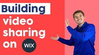 How To Build A Video Sharing Website in Wix | Corvid by Wix.com Tutorial