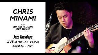 Jazz Tuesdays w/ Chris Minami, Jim Alfredson, Jeff Shoup (4/30/24)