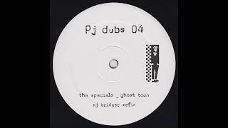 The Specials - Ghost Town (Pj Bridger Refix)