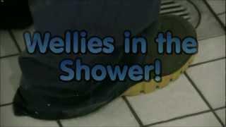 Wellies in the shower Re-edit Longer version