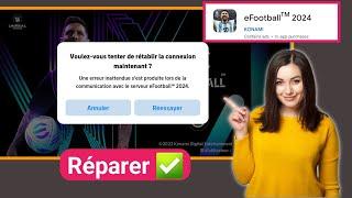 Comment réparer efootball. Voulez-vous essayer de rétablir la connexion maintenant