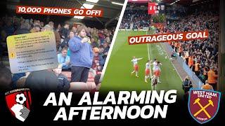 VLOG:  10,000 Phones Ring Out As Bournemouth Fans Alarmed By West Ham 4-0 THRASHING!