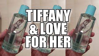 TIFFANY & LOVE FOR HER (2019)