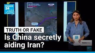 Chinese cargo planes secretly landing in Iran with aid? • FRANCE 24 English