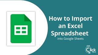 Import an Excel Spreadsheet into Google Sheets