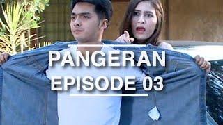 Pangeran - Episode 3