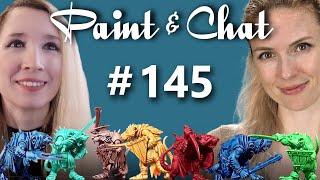 Paint & Chat: Episode #145 with Special Guest Sword 'n' Steele