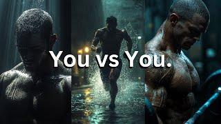 YOU VS YOU. TIME TO DISCIPLINE YOURSELF. - Motivational Life Changing Speech