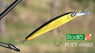 Rodio Craft Poly 69SRF  - Jerk da Trout Area