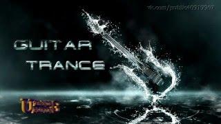 Guitar Trance # 1