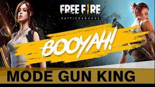 FREE FIRE - GUN KING MODE