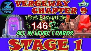 Vergeway Chapter 9 Stage 1 (All with Low level cards) | | Lords Mobile Vergeway | 邊境之門 第9章 關1