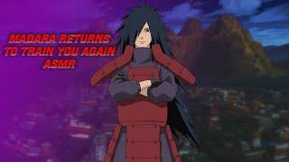 ASMR Madara Returns To Train You Again