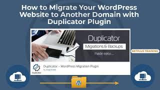 How to Migrate Your WordPress Site to New Domain with Duplicator Plugin