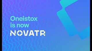 Oneistox is now Novatr! | Dare to Disrupt 