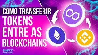 Como Transferir Tokens (BRIDGE) entre Blockchains [ETH/BSC/MATIC]