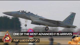 ONE OF THE WORLD'S MOST ADVANCED F-15 ROYAL SAUDI AIR FORCE F-15QA • COBRA WARRIOR RAF WADDINGTON