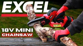 The Brand New Excel 18V Mini Chain Saw!