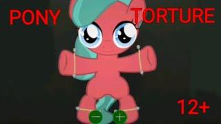 Дорогая мы убиваем пони 2 | PONY TORTURE {12+}