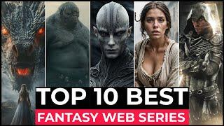 Top 10 Best Fantasy Series On Netflix, Amazon Prime, HBO MAX | Best Fantasy Shows To Watch In 2024