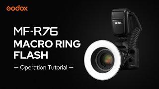 Godox: Macro Ring Light #MFR76 Operation Tutorial