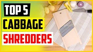 top 5  Best Cabbage Shredders of 2022