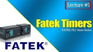 Fatek Timers | FATEK PLC Basics Series | Lecture #5.