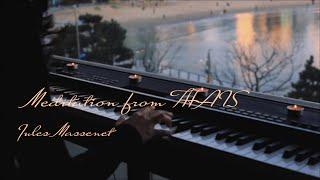 [Emotional]"Jules Massenet - Meditation from THAIS "performed on piano by Vikakim.