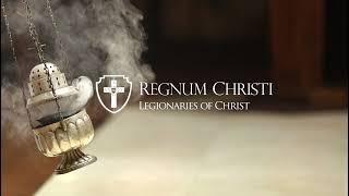 Legionaries of Christ Live Stream