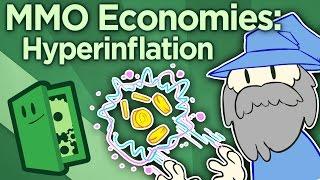 MMO Economies - Hyperinflation, Reserve Currencies & You! - Extra Credits