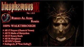 Blasphemous 2 [PC] - Guide 100% / Ruego Al Alba Route / All Collectibles, Quests & Endings