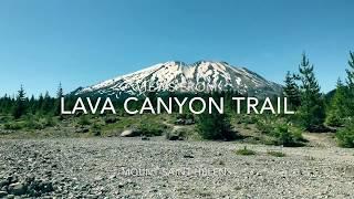 Lava Canyon - Mt St Helens, Washington