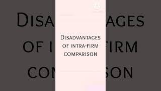Disadvantages of Intra-Firm Comparison |#financialstatement #financialstatementanalysis #fsa