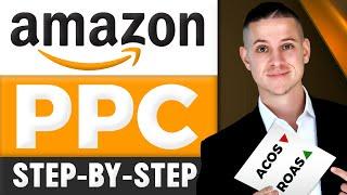 The BEST Amazon PPC Advertising Strategy in Just 10 Minutes | Masterclass for 2022