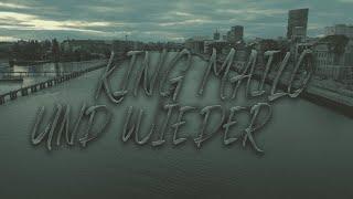 KING MAILO - UND WIEDER  (Official 4K Music Video | Prod. by King Music | 2024)