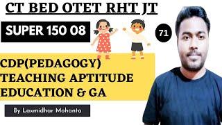 Teaching Aptitude CDP Pedagogy Education And General Awareness For CT BEd OTET OSSTET RHT JT 071
