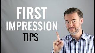 How to Make a Great First Impression