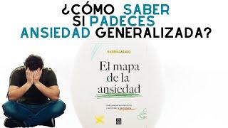 ¿Cómo Saber si Estás Teniendo Ansiedad Generalizada?