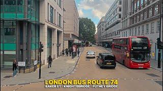 London Bus Ride, Route 74: Explore Central to Southwest London from Baker Street to Putney High St