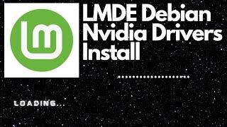 Linux Mint LMDE Nvidia Drivers Install Using Software Manager