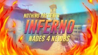 Nades 4 Newbs - Inferno (T side)