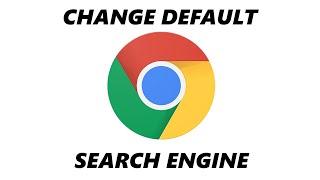 How To Change Default Search Engine In Google Chrome