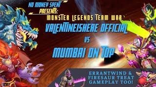 MONSTER LEGENDS TEAM WAR: ValentineIsHere Official vs Mumbai on top (FIRESAUR TREAT&ERRANTWIND PVP)