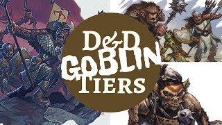 D&D MONSTER RANKINGS - GOBLINS