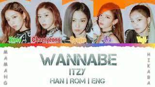 ITZY (있지) - WANNABE (Colour Coded Lyric Han | Rom | Eng)